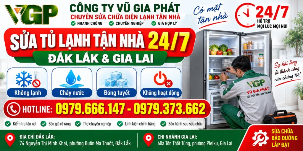 Dịch vụ sửa tủ lạnh tận nhà ở Buôn Ma Thuột Đắk Lắk